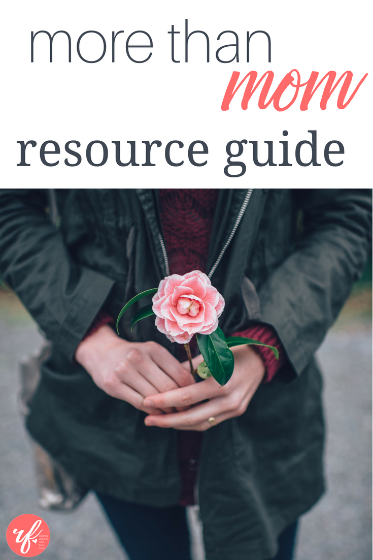 More than Mom Summit Resource Guide