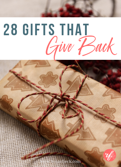 28 Gifts that Give Back