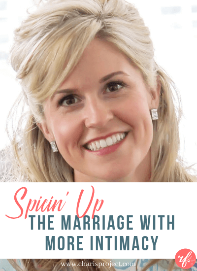 Spicin’ Up the Marriage with More Intimacy with Laura Duggar