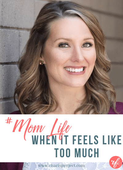 #MomLife: When It Feels Like Too Much with Alison Wallwork -020