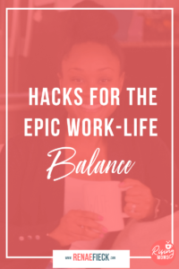 Hacks for the Epic Work-Life Balance with Toni-Ann Mayembe - 86