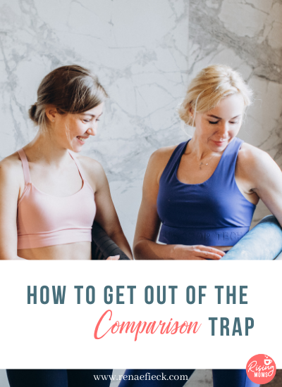How to Get Out of the Comparison Trap with Renae Fieck -87