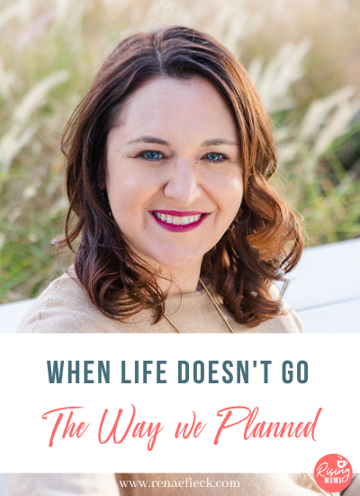 When Life Doesn’t Go the Way we Planned with Tracy Steel
