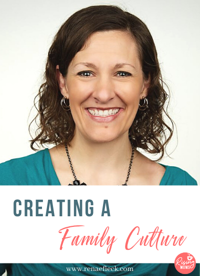 Creating a Family Culture with Katie Kimball
