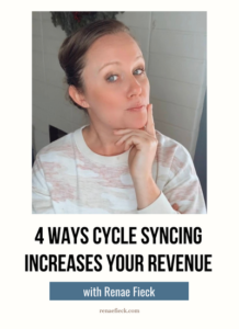 4 Ways Cycle Syncing Increases Your Revenue