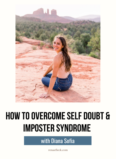 How To Overcome Self Doubt & Imposter Syndrome