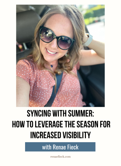 Syncing with Summer: How to Leverage the Season for Increased Visibility
