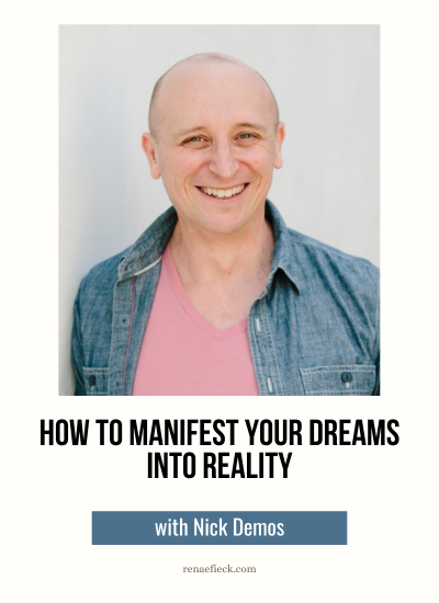 How To Manifest Your Dreams Into Reality