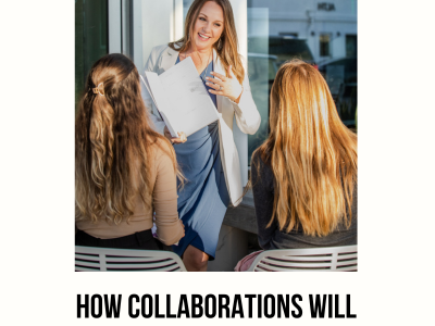 How Collaborations Will Change Your Biz This Year