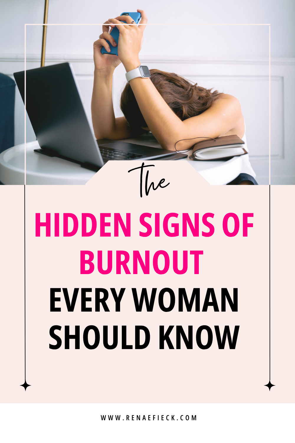 The Hidden Signs of Burnout Every Woman Should Know