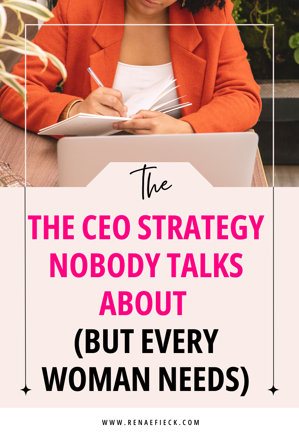 The CEO Strategy Nobody Talks About (But Every Woman Needs)