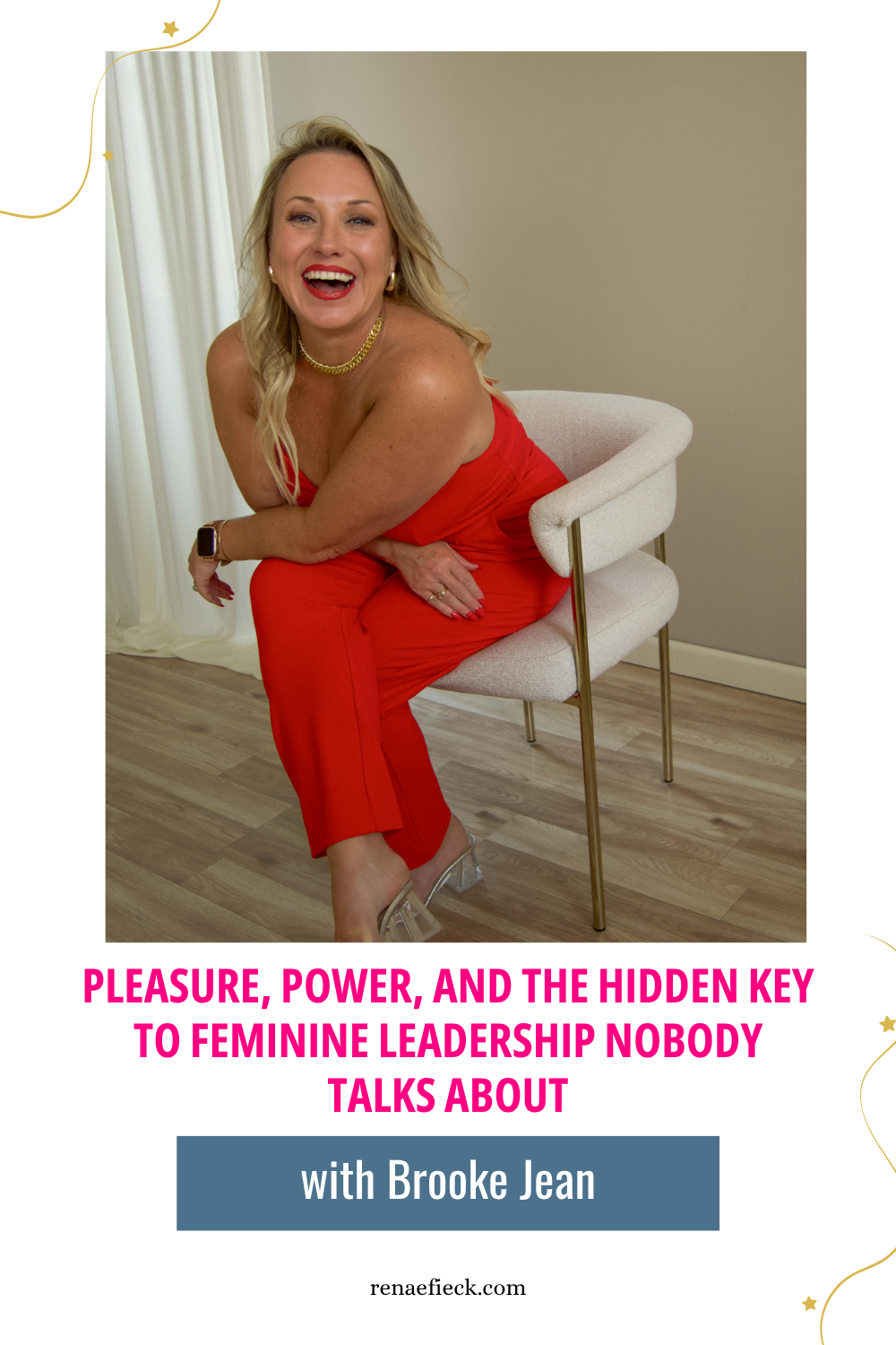 Pleasure, Power, and The Hidden Key to Feminine Leadership Nobody Talks About