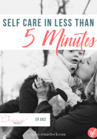 self care in 5 minutes